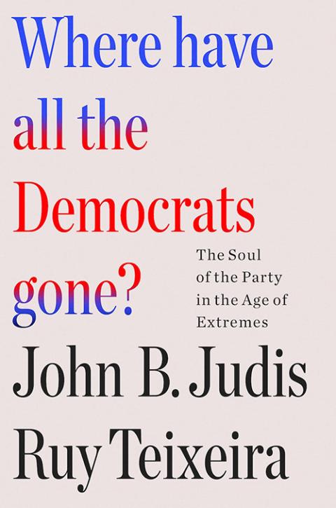 Book cover to "Where Have All the Democrats Gone?"