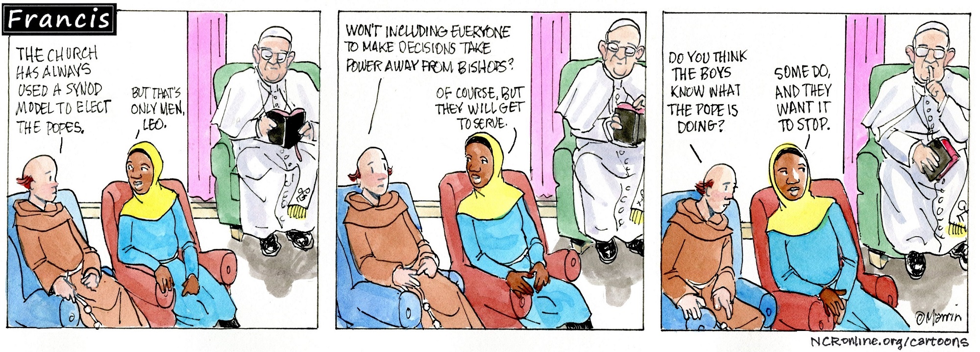 Francis, the comic strip: Brother Leo and Gabby wonder what would happen if everyone in the church had the power to make decisions.