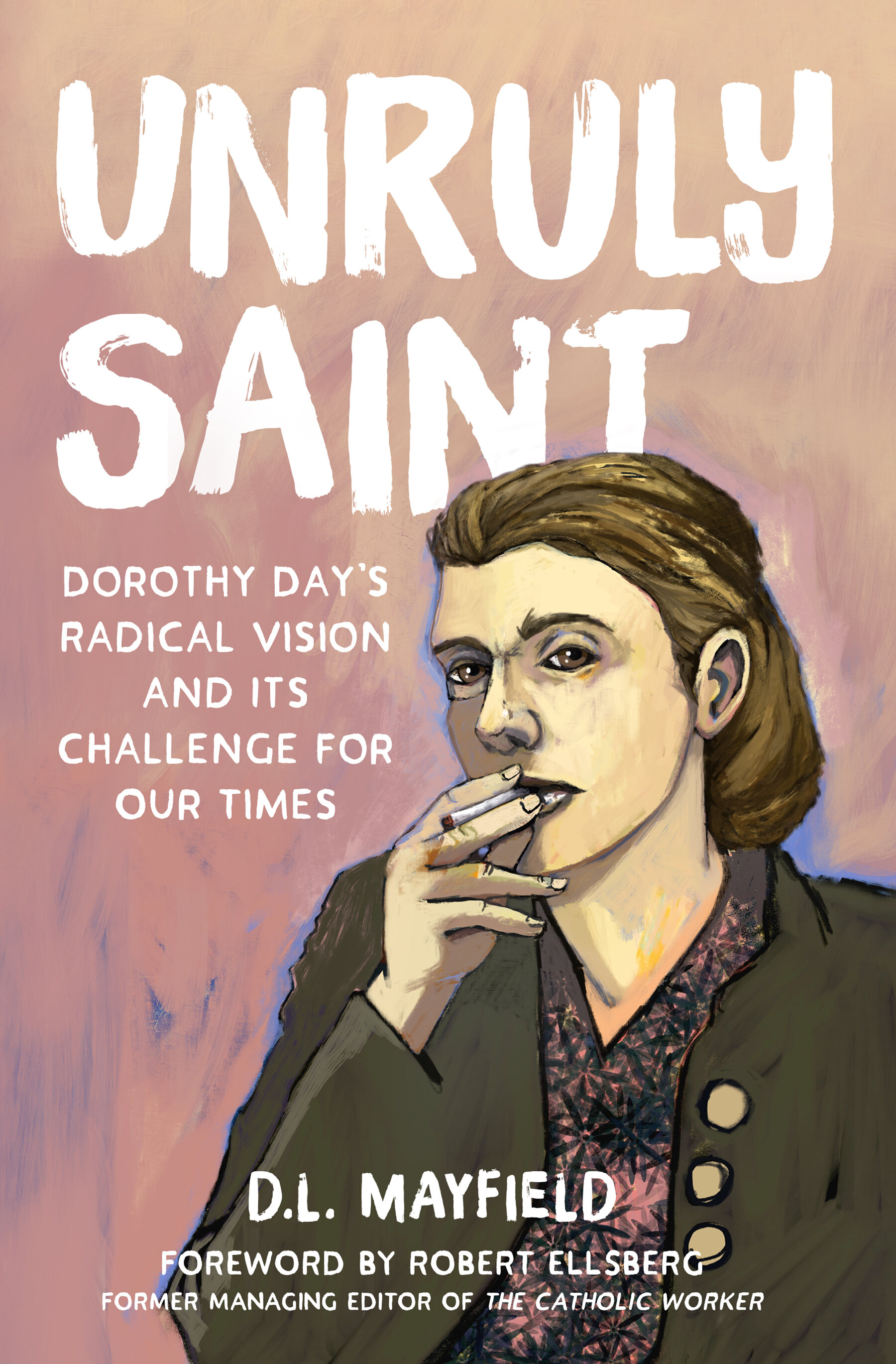 "Unruly Saint" book cover