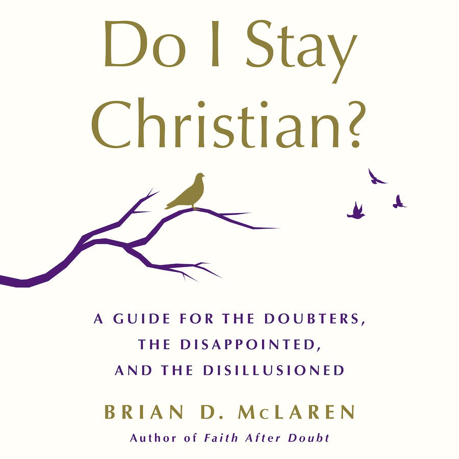Book cover of Do I Stay Christian?