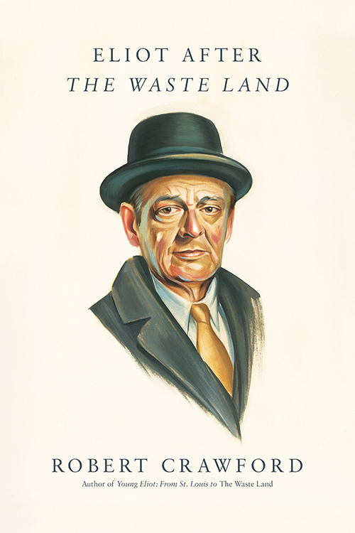 Cover of Eliot After 'The Waste Land'