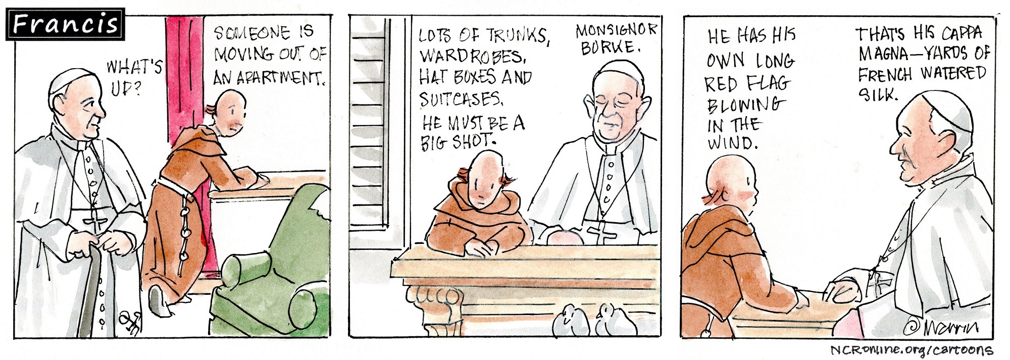 Francis, the comic strip: It looks like someone is moving out.