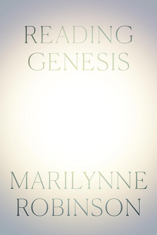Cover of Reading Genesis by Marilynne Robinson