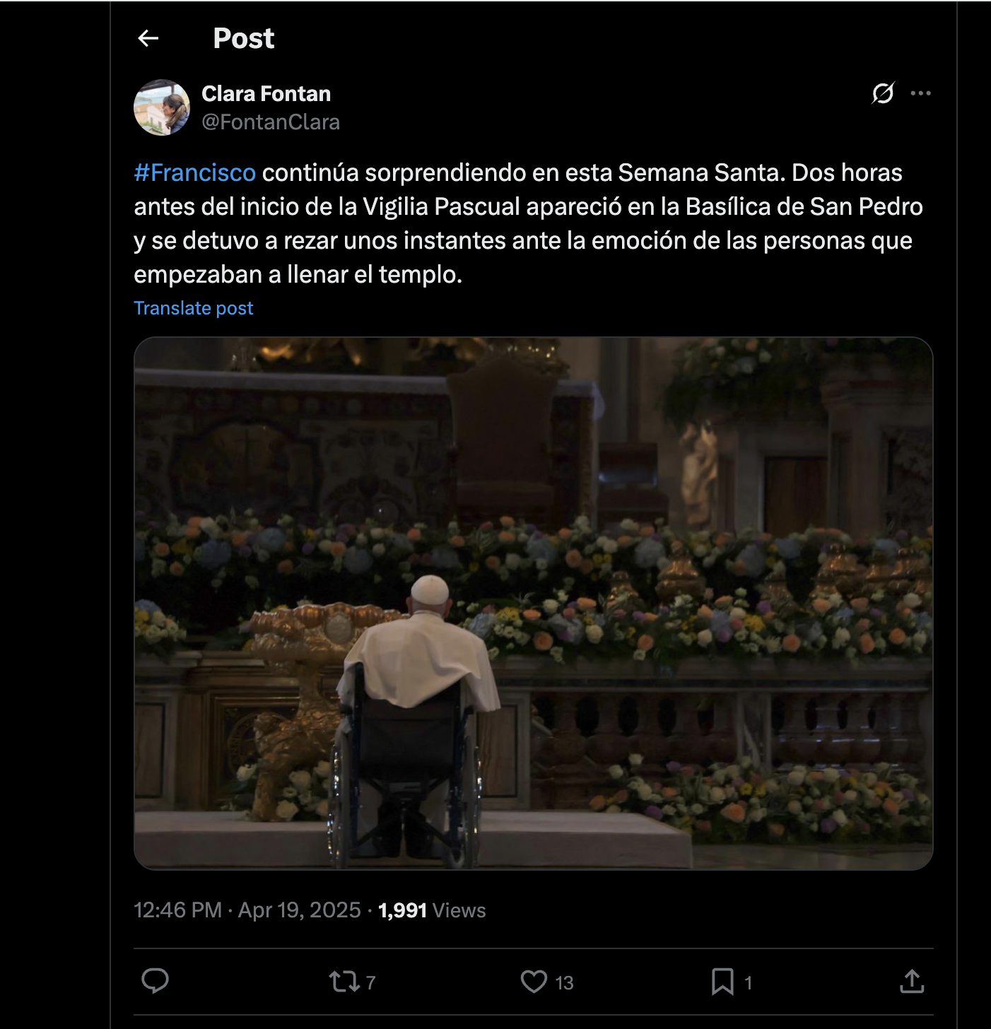 Argentine journalist Clara Fontan tweeted a photo of Pope Francis on Holy Saturday Argentine journalist Clara Fontan captured a photo of Pope Francis on Holy Saturday