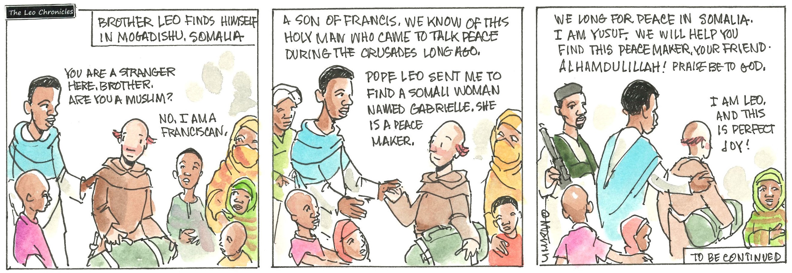 Brother Leo finds himself in Mogadishu, Somalia.