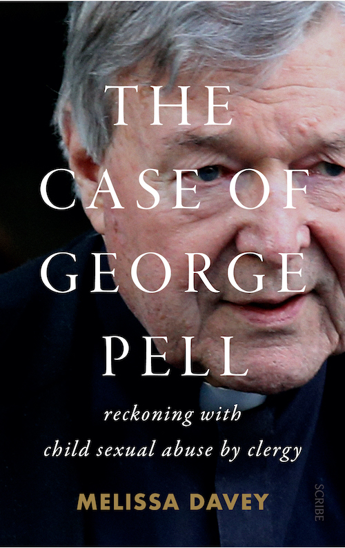 Cover art for "The Case of George Pell" (Scribe Publications)