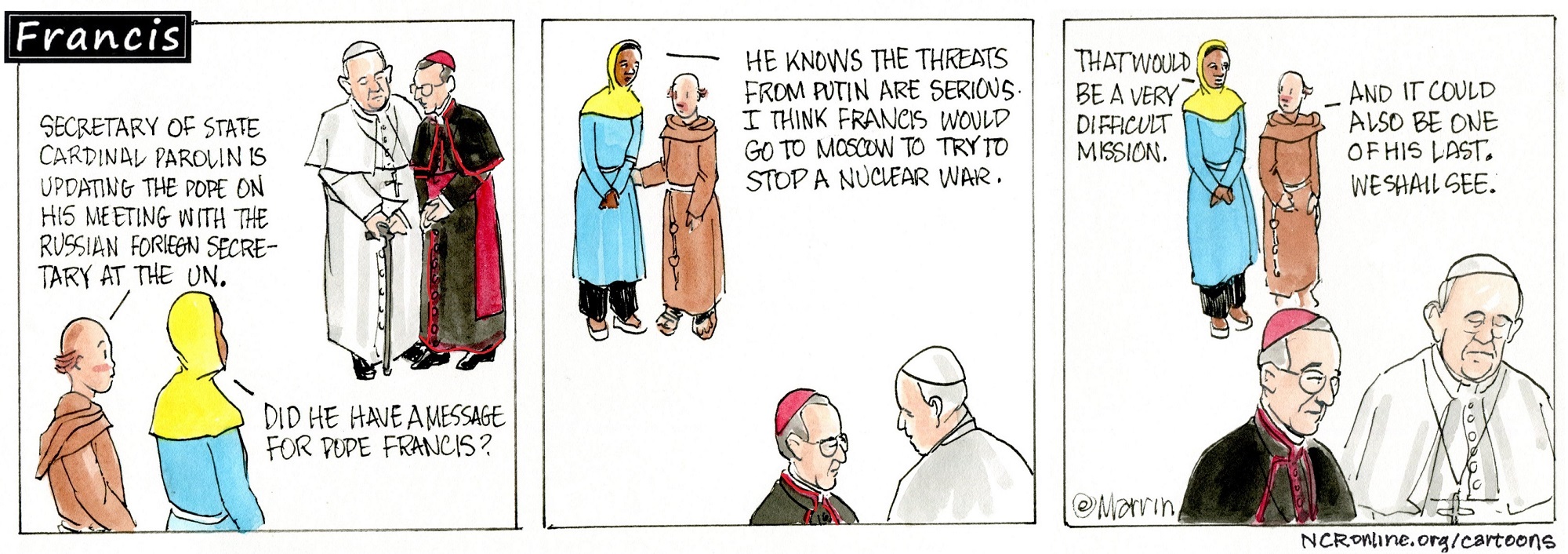 Francis, the comic strip: Putin's threats are serious. What will Francis do to stop a nuclear war?