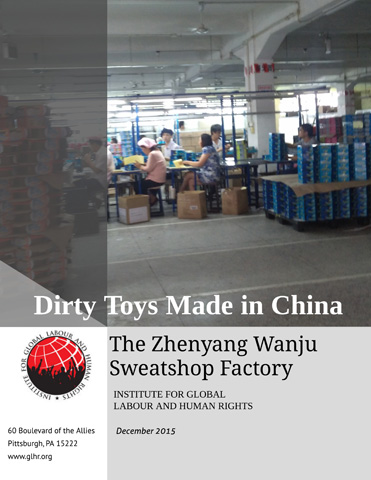  Cover to the report "Dirty Toys Made in China" (Courtesy of Institute for Global Labour and Human Rights)
