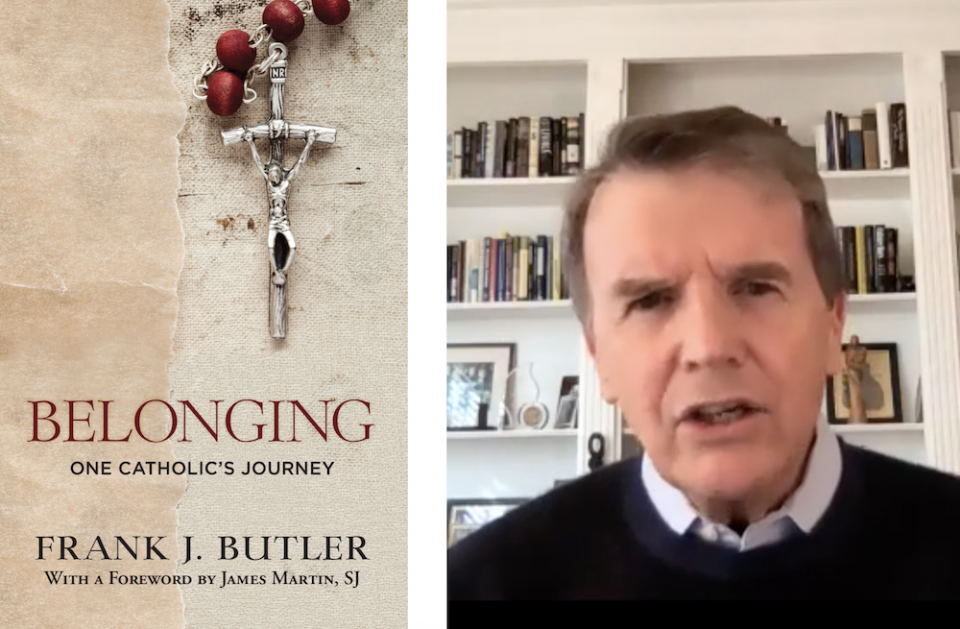 Frank Butler, right, talks about his book, "Belonging," in a Zoom call with Tom Fox. (Orbis, NCR screenshot) Frank Butler, right, talks about his book, "Belonging," in a Zoom call with Tom Fox. (Orbis, NCR screenshot)
