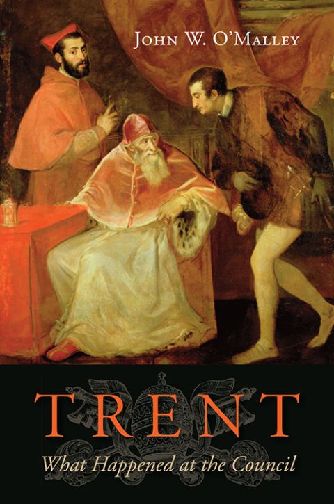 The cover of 'Trent: What Happened at the Council' by John W. O'Malley (CNS)
