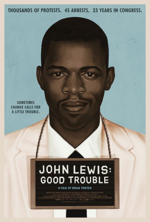 Theatrical one-sheet for "John Lewis: Good Trouble" (Courtesy of Magnolia Pictures) Theatrical one-sheet for "John Lewis: Good Trouble" (Courtesy of Magnolia Pictures)