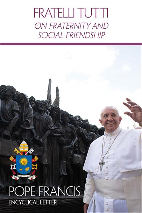 The cover of the English edition of Pope Francis' encyclical, "Fratelli Tutti, on Fraternity and Social Friendship." (CNS/U.S. Conference of Catholic Bishops)