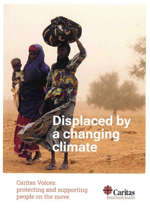 Pictured is the cover of a new report by Caritas Internationalis, titled, "Displaced by a Changing Climate: Caritas Voices on Protecting and Supporting People on the Move," released Oct 26. The report aims to amplify the voices of those most hurt by climate change to ensure their perspectives and experiences can be heard and acted upon. (CNS/Caritas Internationalis)