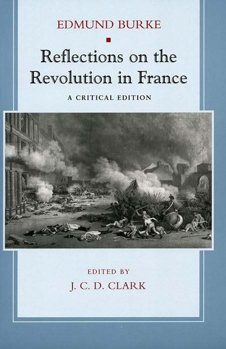 Edmund Burke's 'Reflections on the Revolution in France'
