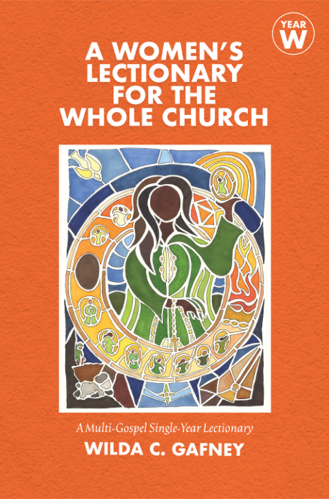 Gafney book cover Cover to the Rev. Wil Gafney's A Women's Lectionary for the Whole Church