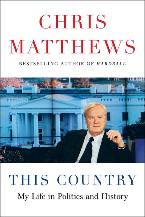 The cover to "This Country: My Life in Politics and History," Chris Matthews' new autobiography (Courtesy of Simon & Schuster)