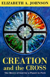Creation and the Cross Creation and the Cross