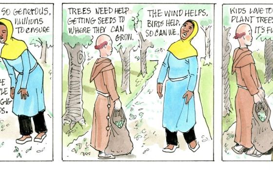 Francis, the comic strip: Brother Leo and Gabby talk about the power of planting seeds.