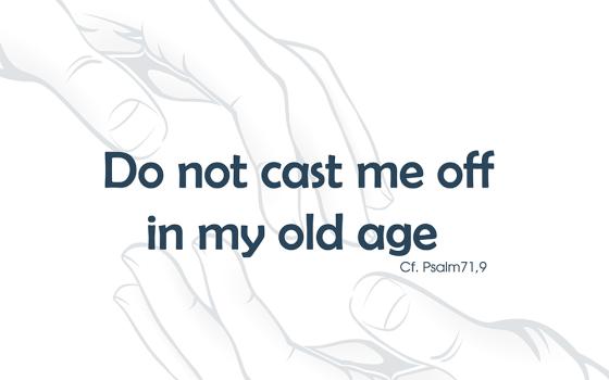 This graphic for World Day for Grandparents and the Elderly 2024 features the theme for the July 28 celebration: "Do not cast me off in my old age," a passage from Psalm 71. (CNS/Courtesy of Dicastery for Laity, the Family and Life)