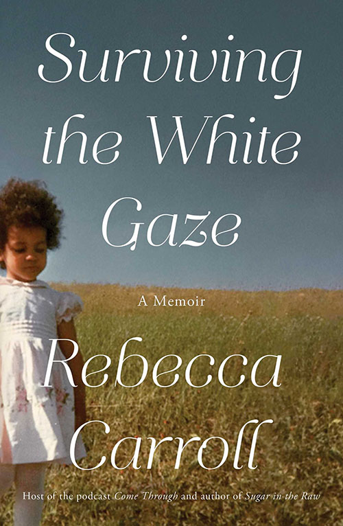 Surviving the White Gaze cover